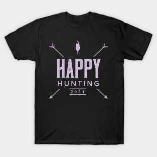 Happy Hunting T-Shirt